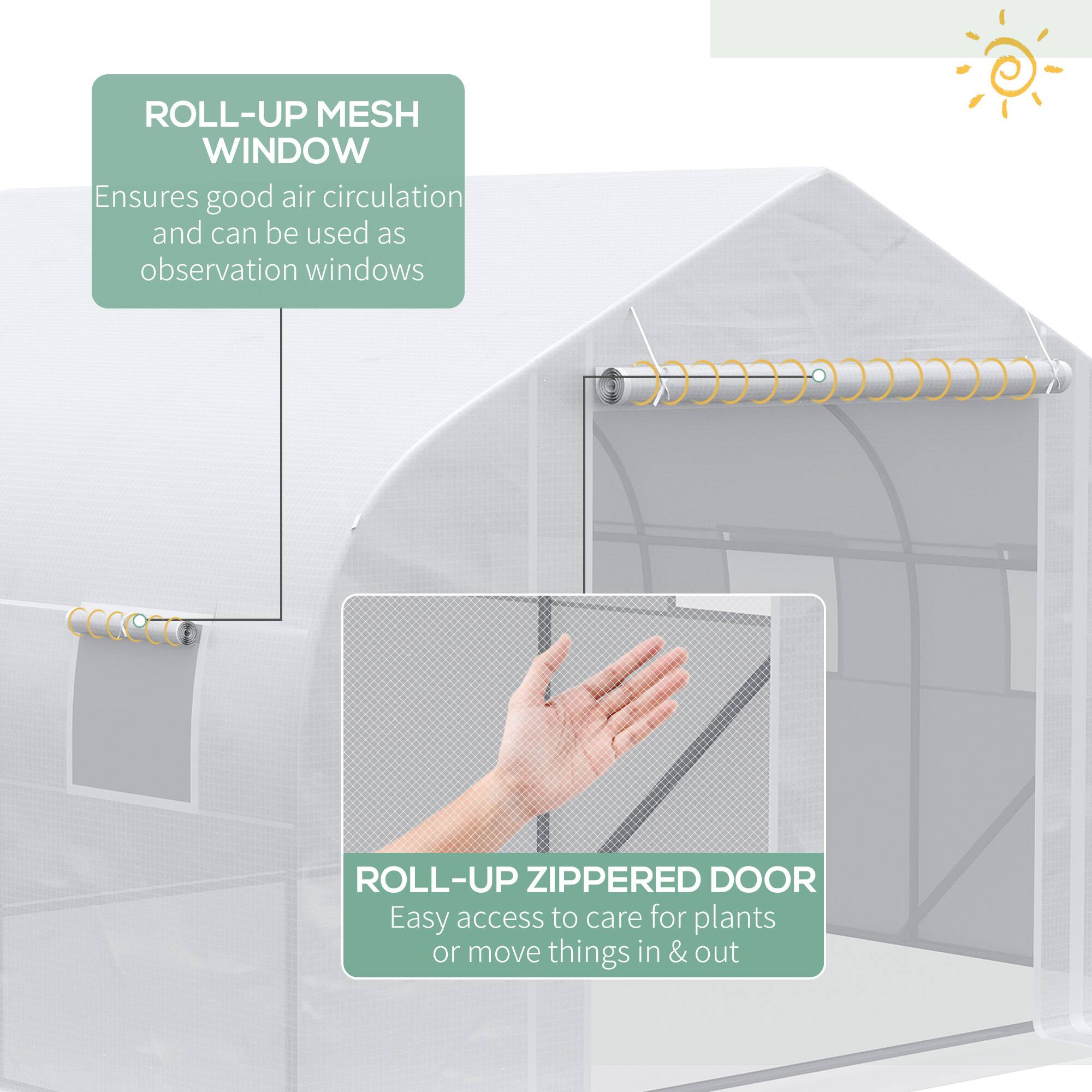 ROLL-UP MESH WINDOW  
Ensures good air circulation and can be used as observation windows  

ROLL-UP ZIPPERED DOOR  
Easy access to care for plants or move things in & out