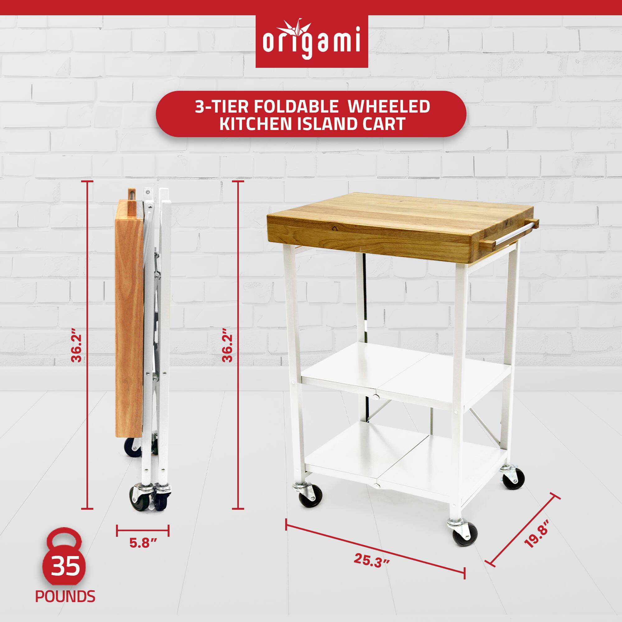 Origami  
3-Tier Foldable Wheeled Kitchen Island Cart  
36.2" x 36.2"  
35 Pounds  
5.8" x 25.3" x 19.8"