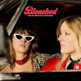 Bleached - Don't You Think You've Had Enough? - CASSETTES