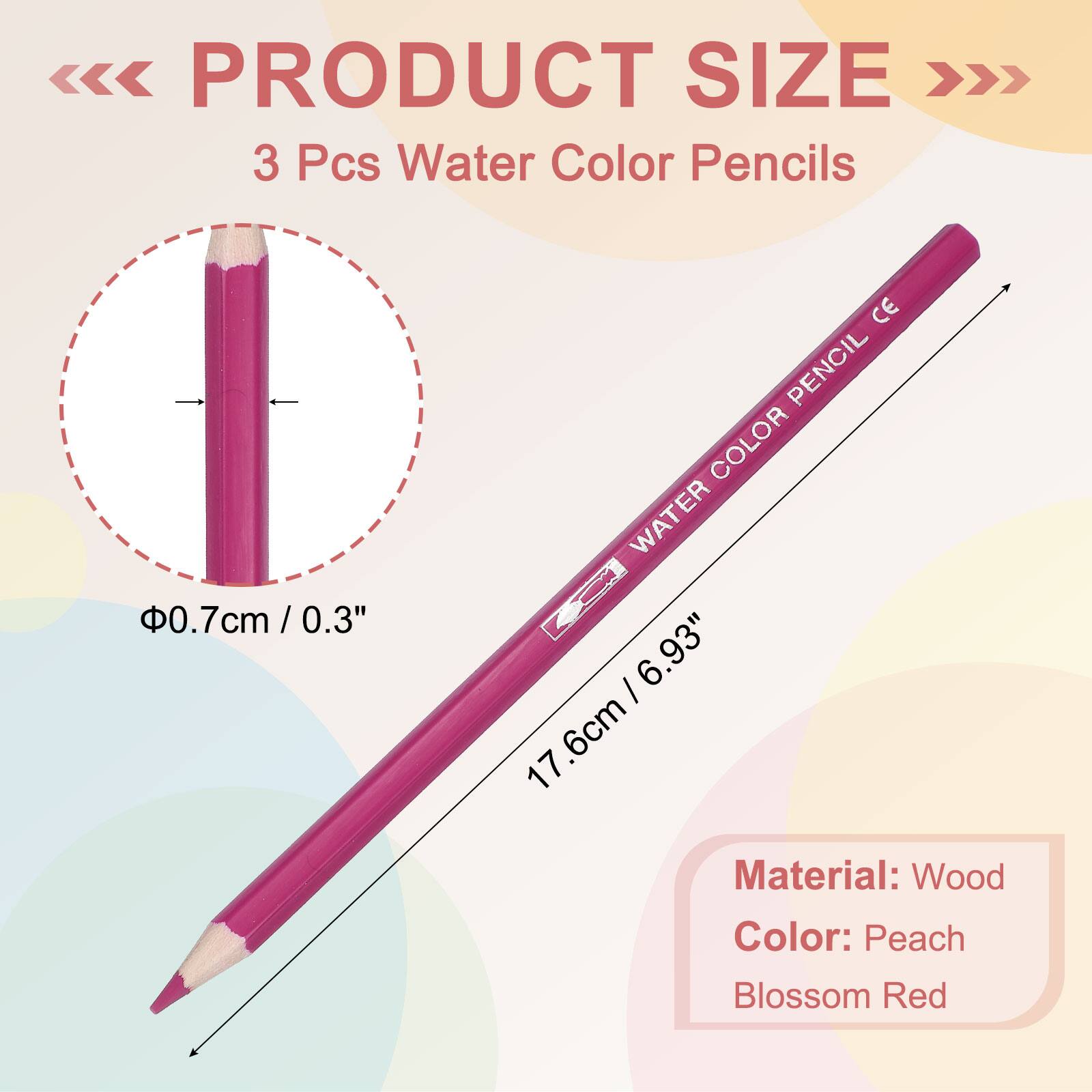 PRODUCT SIZE

3 Pcs Water Color Pencils

Φ0.7cm / 0.3"

17.6cm / 6.93"

Material: Wood

Color: Peach Blossom Red