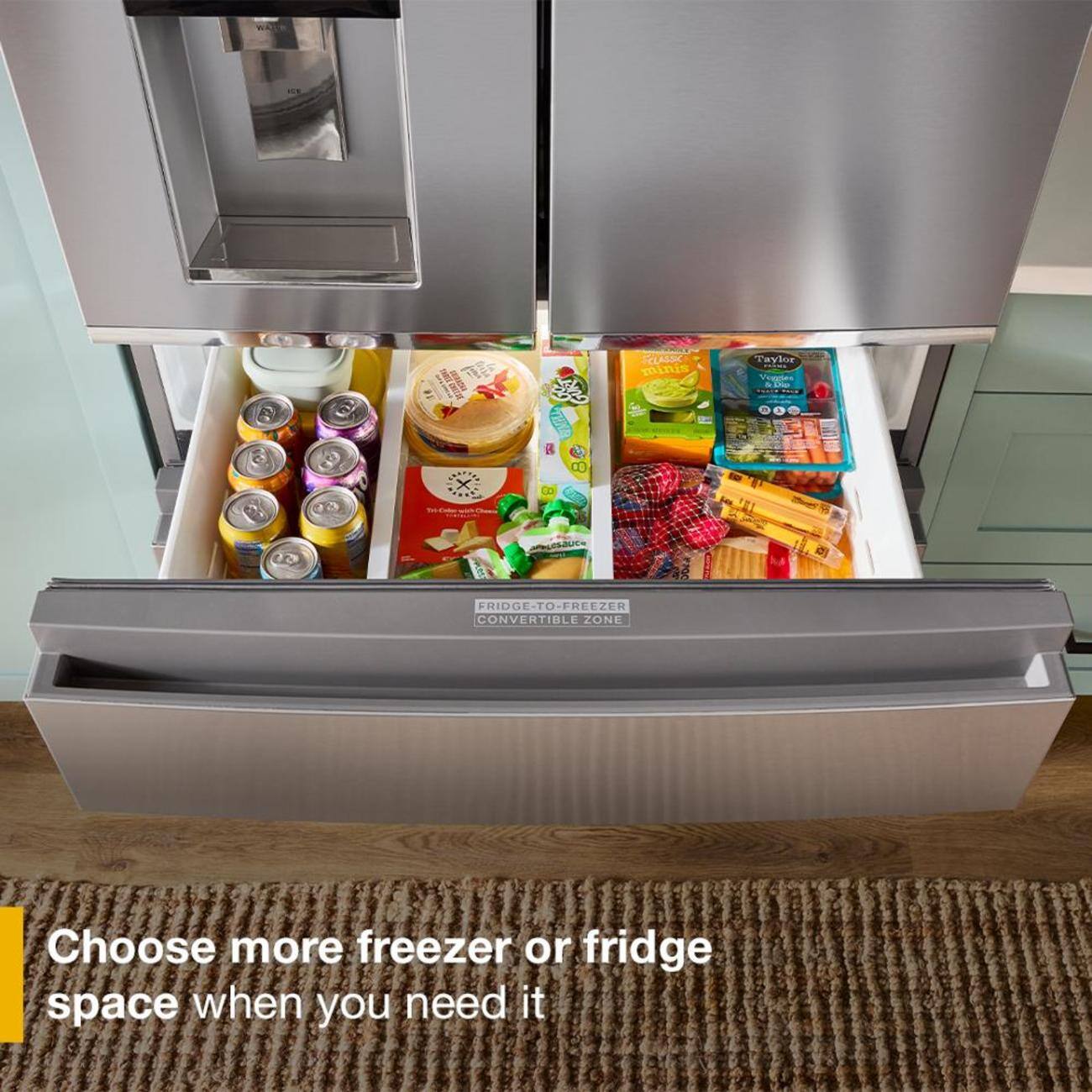 de  
-  
FCLASSICE minis  
Taylor FIRMS Veggies Dio -  
X  

10  
appLesauce  
FRIDGE-TO-FREEZER CONVERTIBLE ZONE  
Choose more freezer or fridge space when you need it