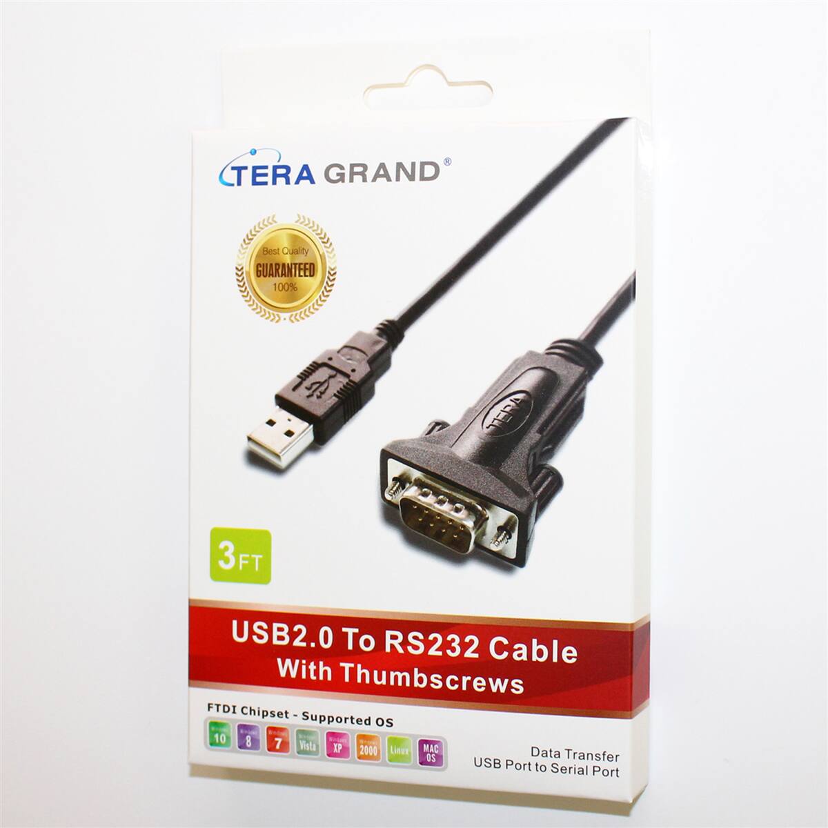 TERA GRAND  
Best Quality GUARANTEED 100%  
3FT  
USB2.0 To RS232 Cable With Thumbscrews FTDI Chipset - Supported OS 10 8 Windows 7 Vista XP MAC 2000 Linux Data Transfer USB Port to Serial Port