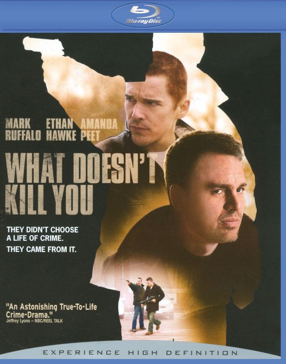  What Doesn't Kill You [Blu-ray] [2008]