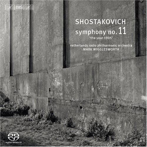 SHOSTAKOVICH  
symphony no. 11  
'the year 1905'  
netherlands radio philharmonic orchestra  
MARK WIGGLESWORTH  

BIS  
SUTEX NITRO-CO