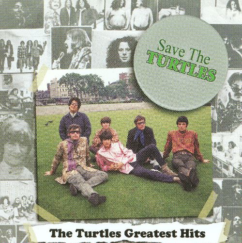  Save the Turtles: The Turtles' Greatest [CD]