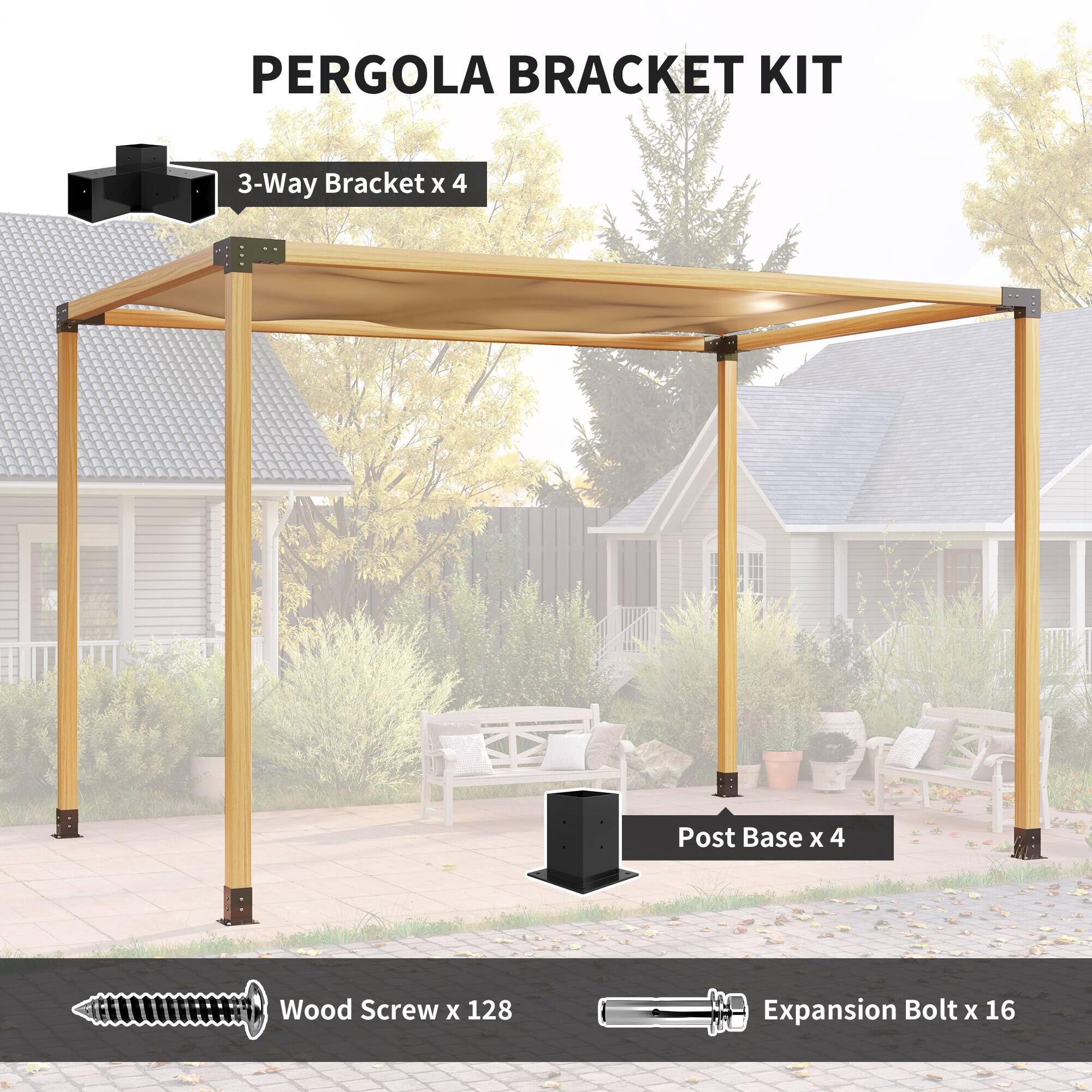 PERGOLA BRACKET KIT
3-Way Bracket x 4
Post Base x 4
Wood Screw x 128
Expansion Bolt x 16