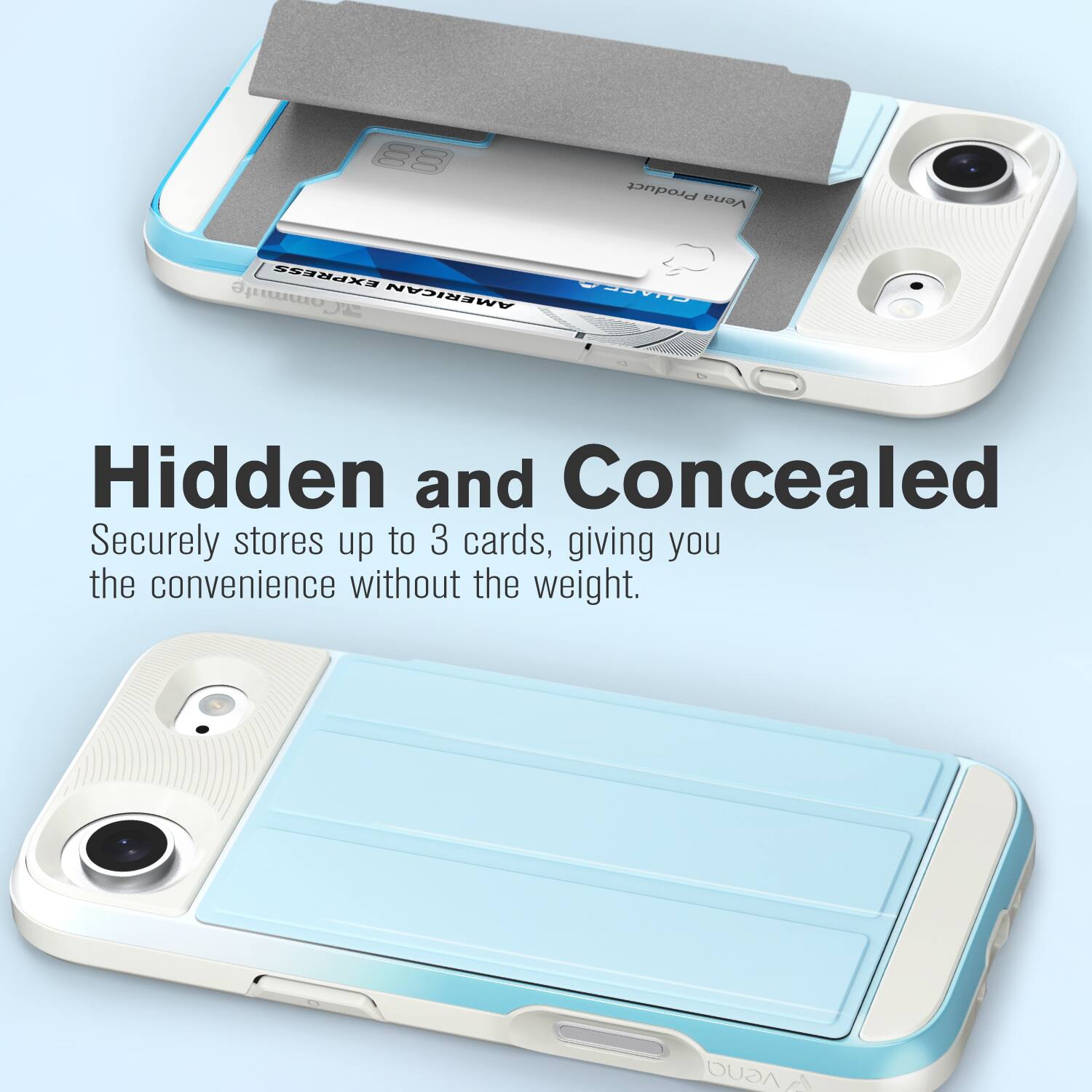 Hidden and Concealed  
Securely stores up to 3 cards, giving you the convenience without the weight.