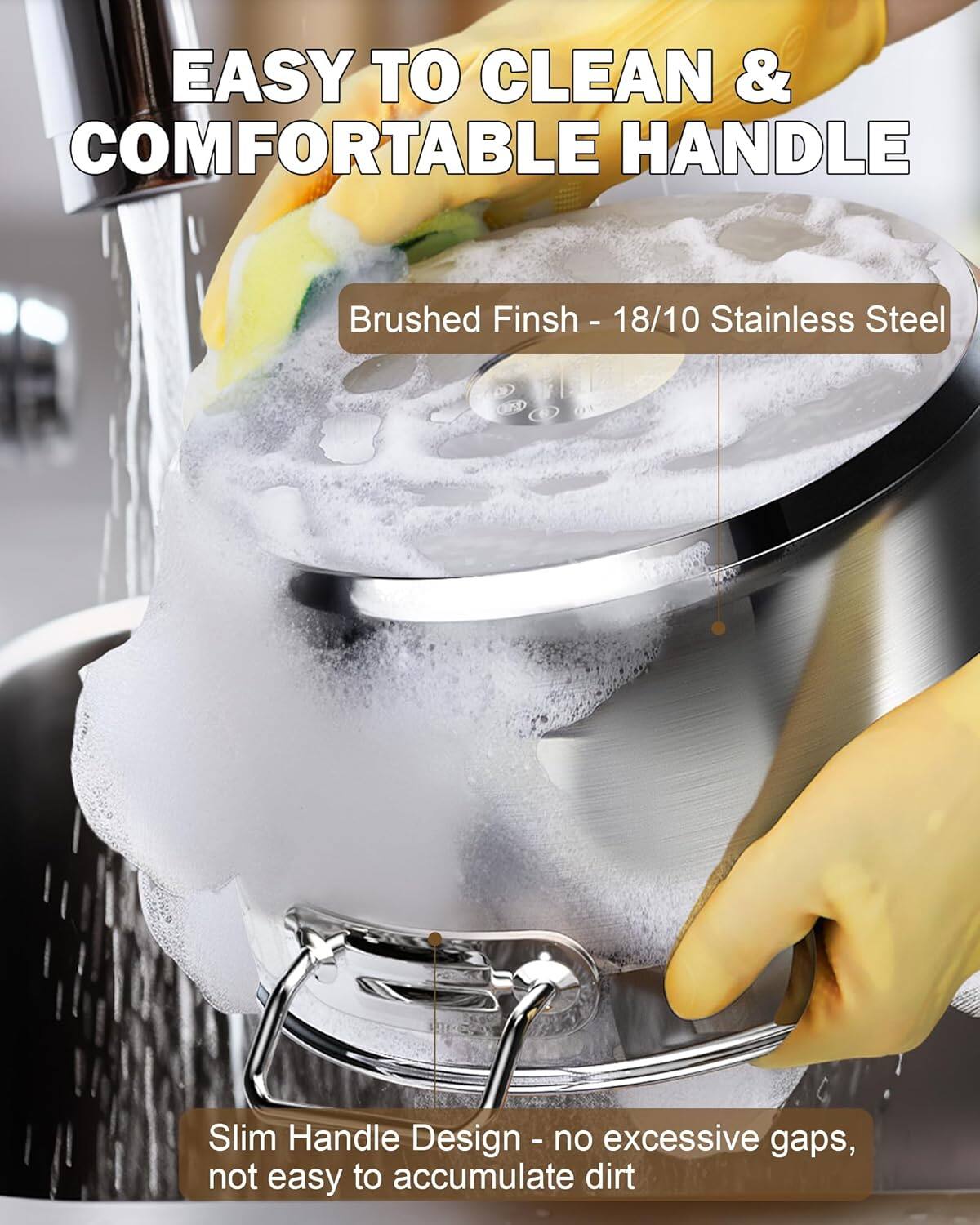 EASY TO CLEAN & COMFORTABLE HANDLE

Brushed Finish - 18/10 Stainless Steel

Slim Handle Design - no excessive gaps, not easy to accumulate dirt