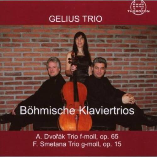 GELIUS TRIO

Böhmische Klaviertrios

A. Dvořák Trio f-moll, op. 65  
F. Smetana Trio g-moll, op. 15