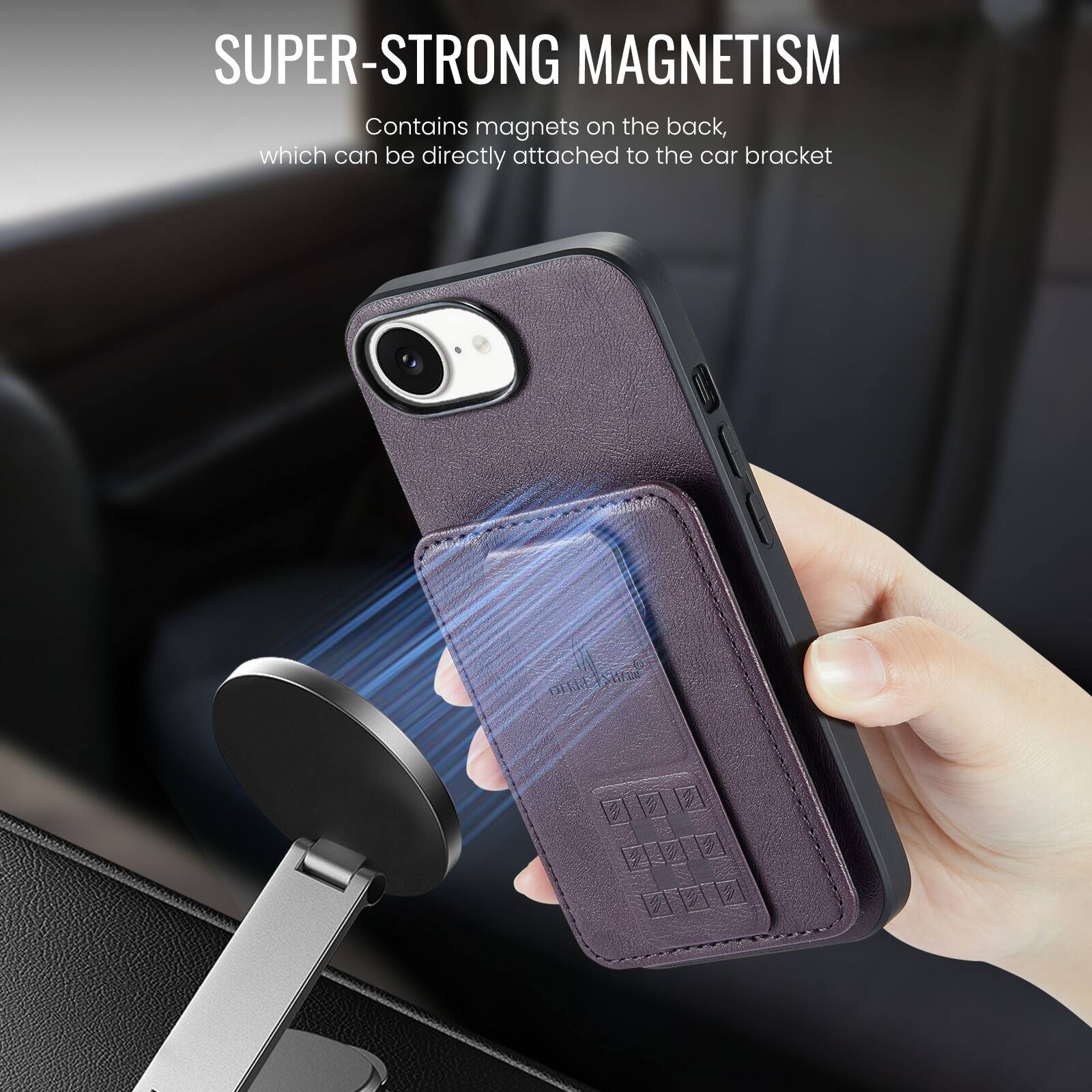 SUPER-STRONG MAGNETISM  
Contains magnets on the back, which can be directly attached to the car bracket