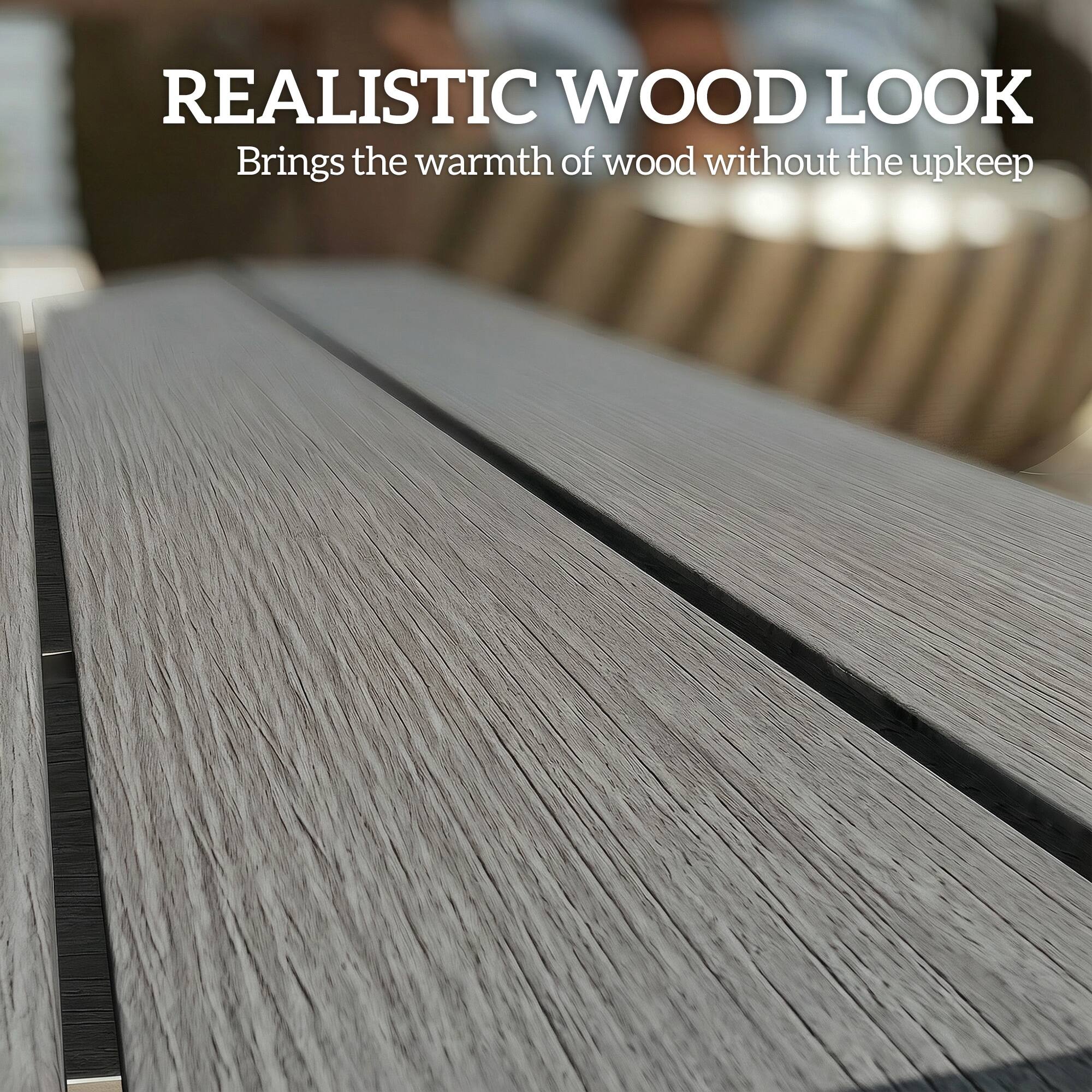 REALISTIC WOOD LOOK  
Brings the warmth of wood without the upkeep