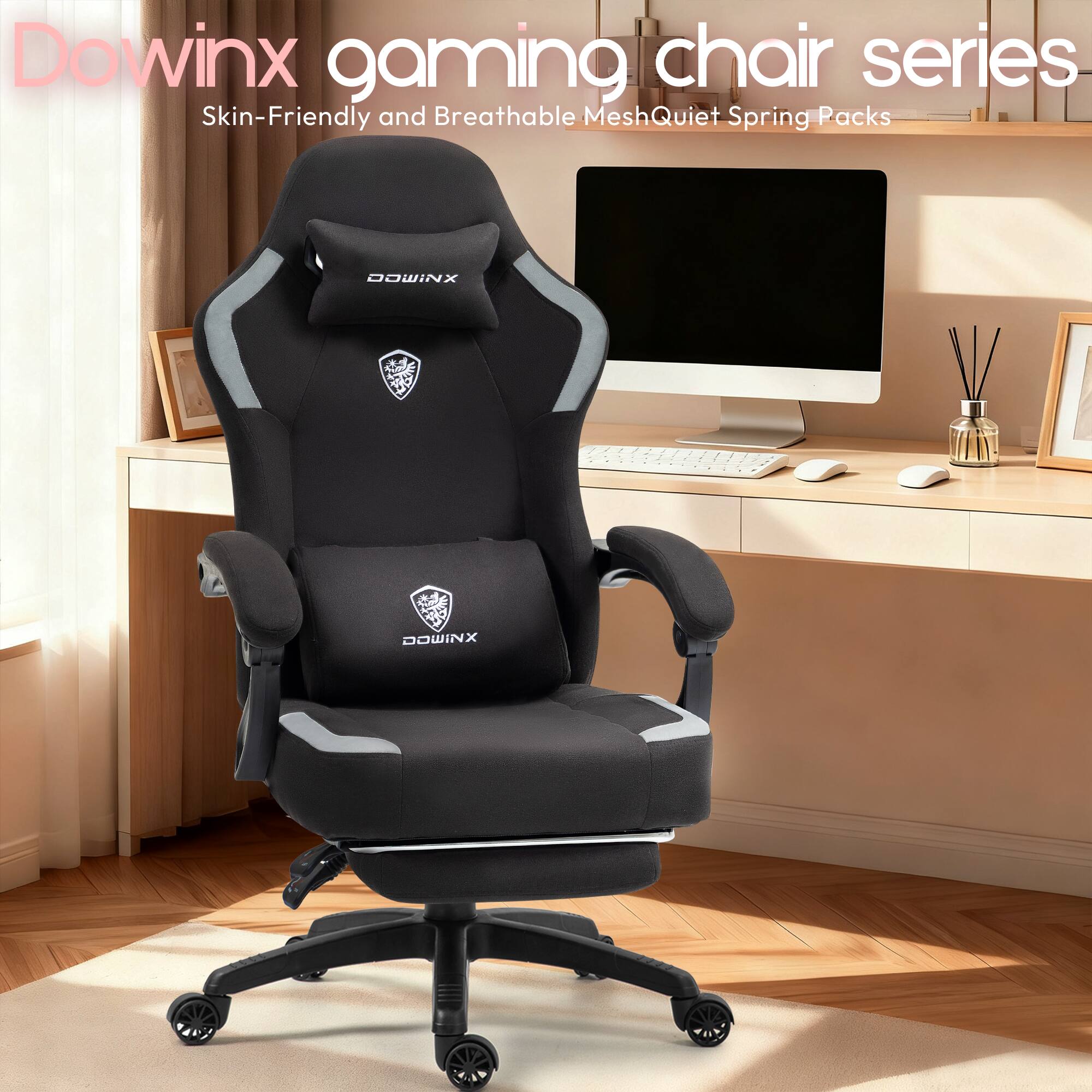 Dowinx gaming chair series  
Skin-Friendly and Breathable Mesh Quiet Spring Packs