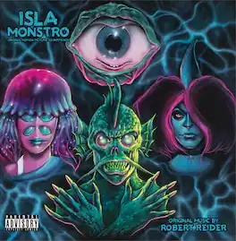 Robert Reider - Isla Monstro (Original Soundtrack) - VINYL LP