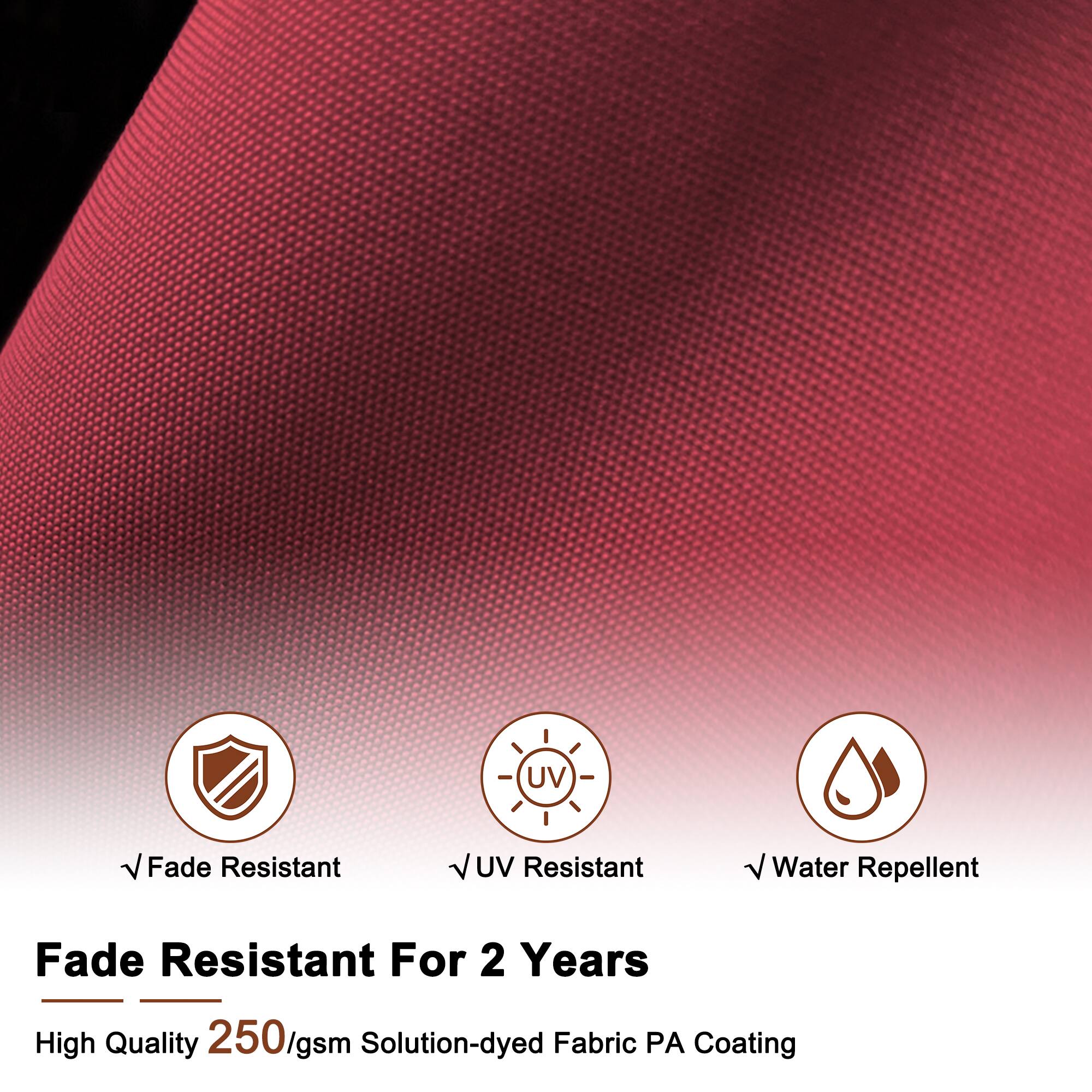 UV Fade Resistant  
UV Resistant  
Water Repellent  
Fade Resistant For 2 Years  
High Quality 250/gsm Solution-dyed Fabric PA Coating