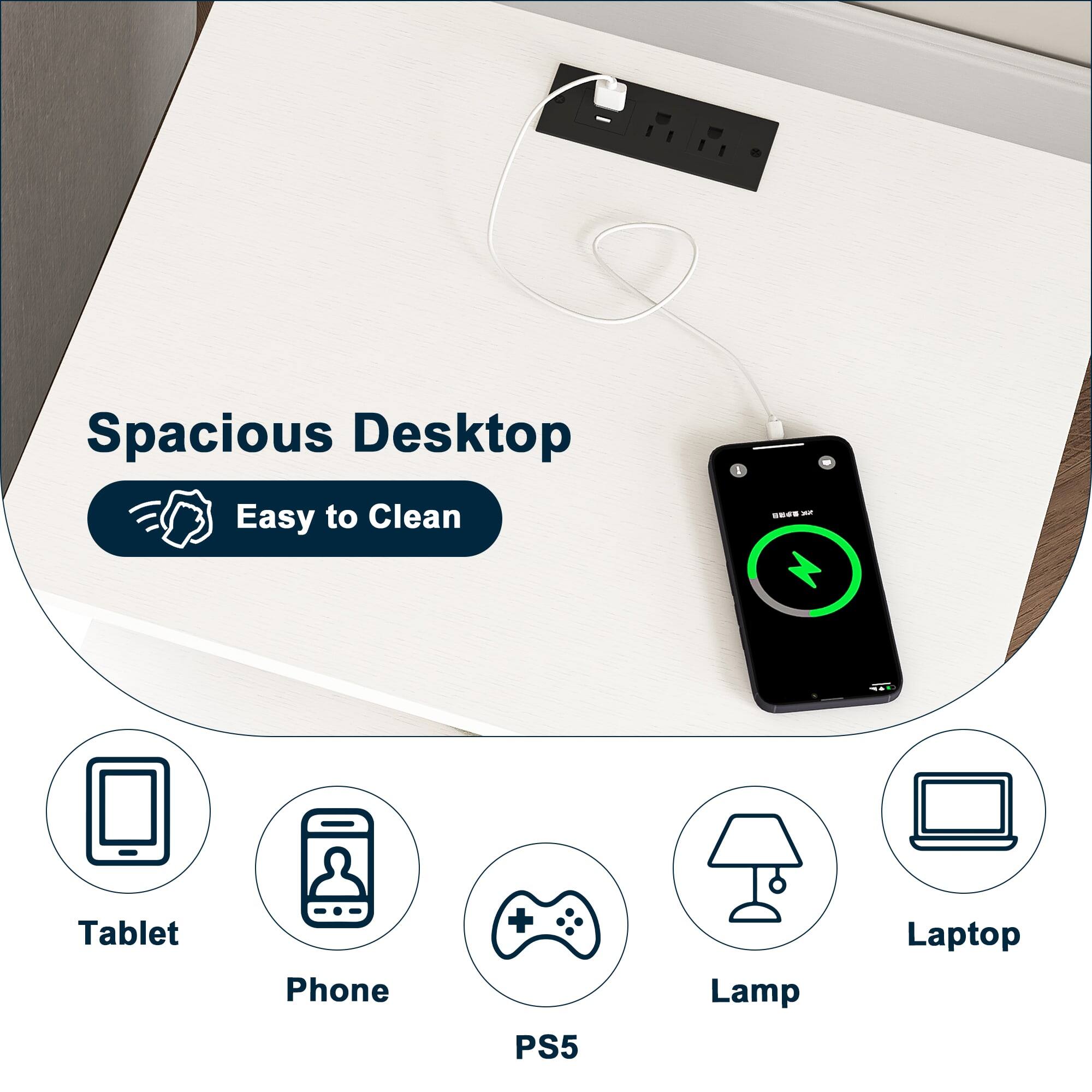 Spacious Desktop Easy to Clean

Tablet
Phone
PS5
Lamp
Laptop