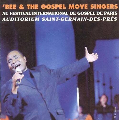 'BEE & THE GOSPEL MOVE SINGERS  
AU FESTIVAL INTERNATIONAL DE GOSPEL DE PARIS  
AUDITORIUM SAINT-GERMAIN-DES-PRES'  
Denis OD