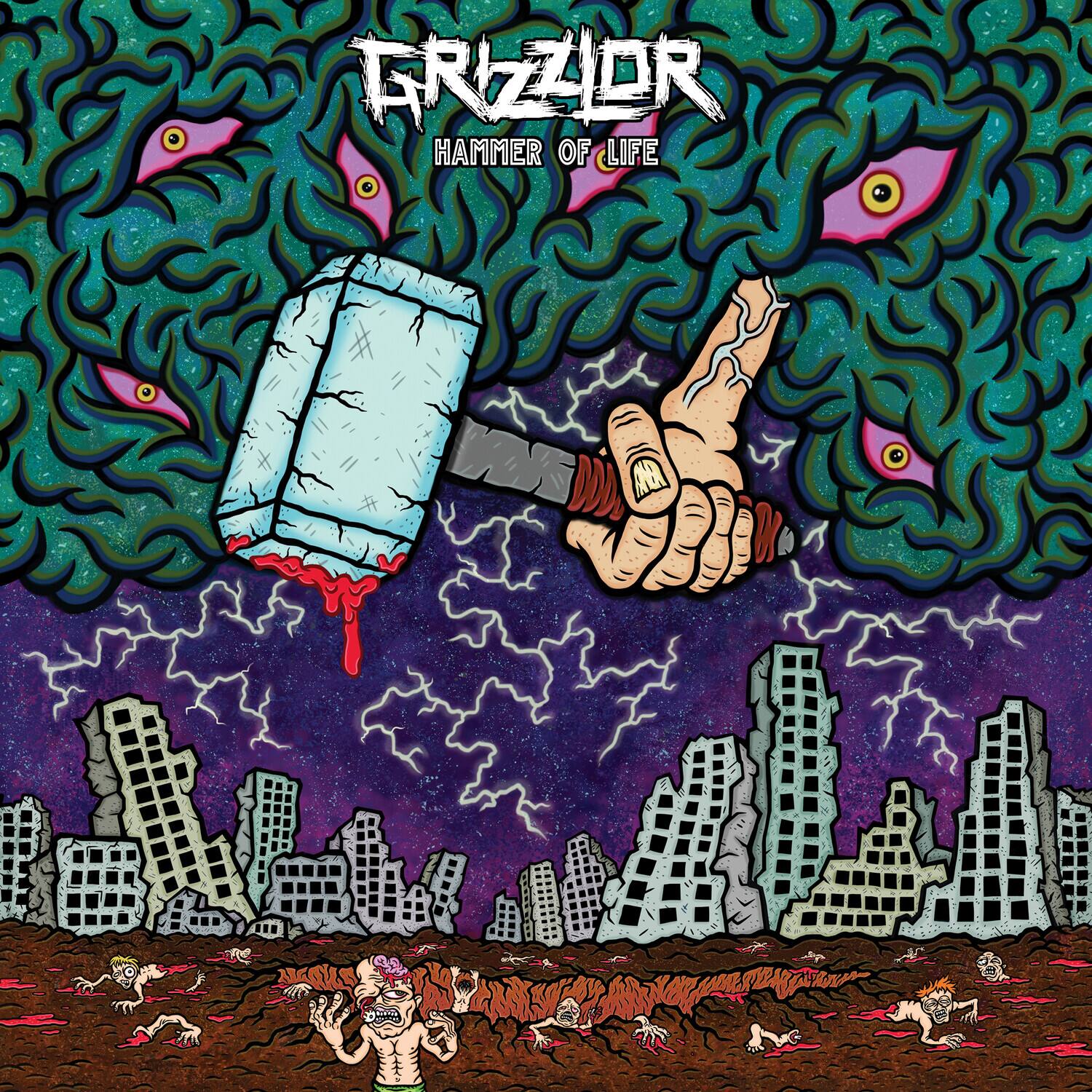 GRIZZLOR  
HAMMER OF LIFE