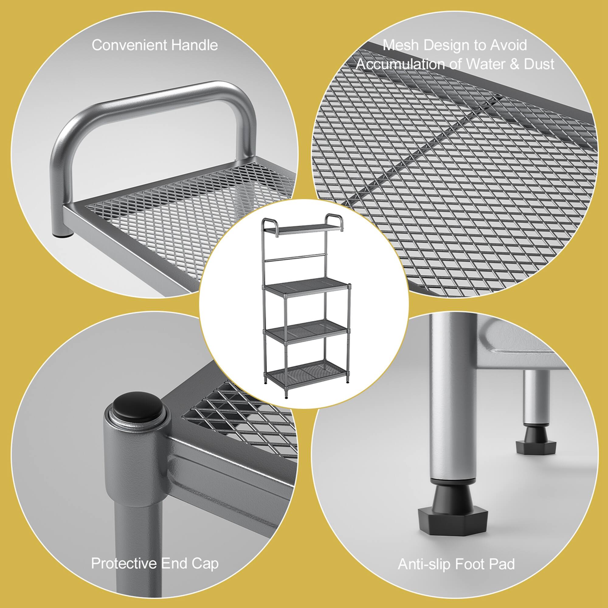 - Convenient Handle
- Mesh Design to Avoid Accumulation of Water & Dust
- Protective End Cap
- Anti-slip Foot Pad
