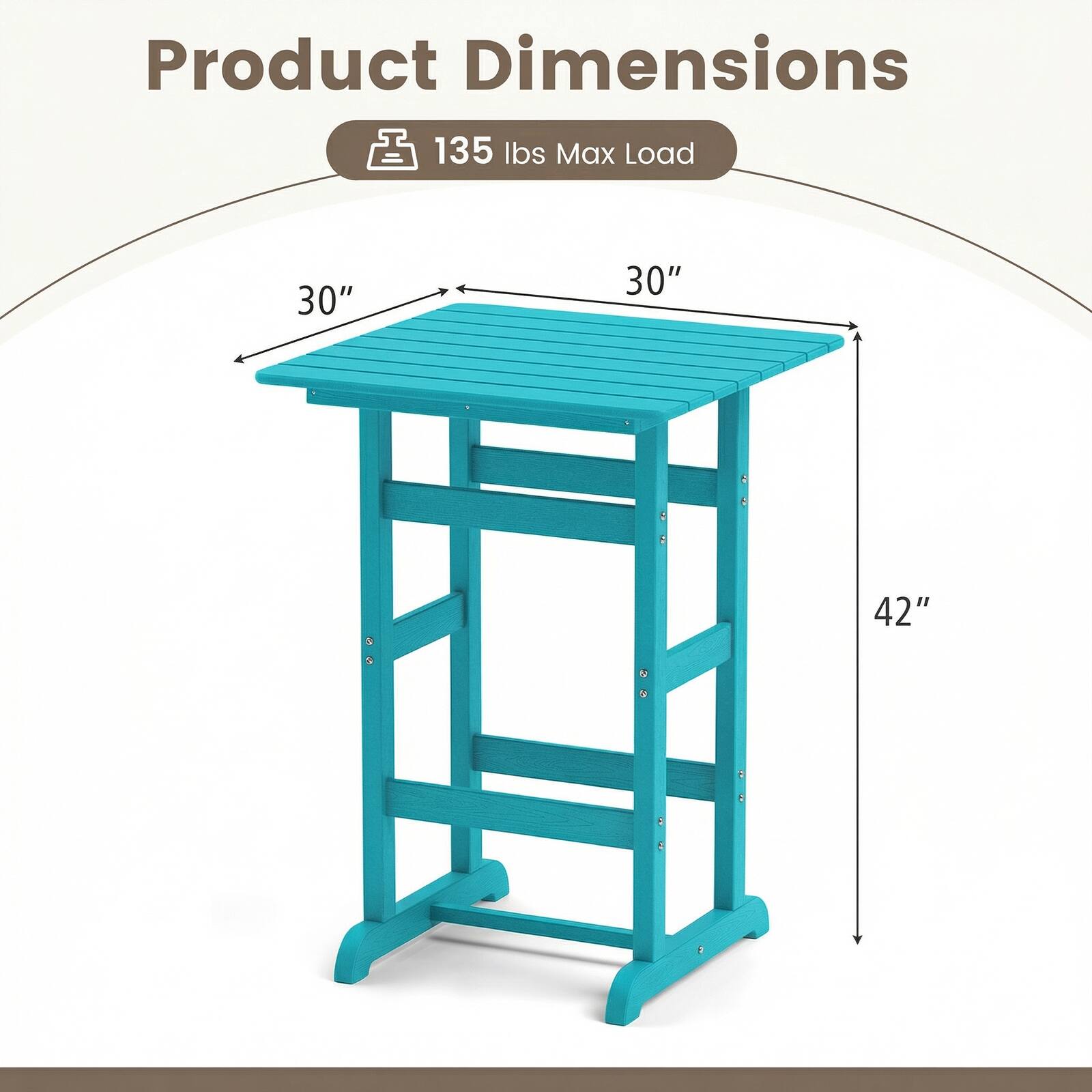 Product Dimensions  
135 lbs Max Load  
30" x 30" x 42"