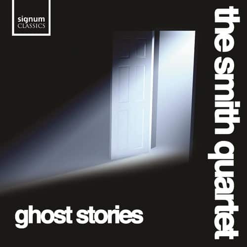 Smith Quartet - Ghost Stories  - COMPACT DISCS