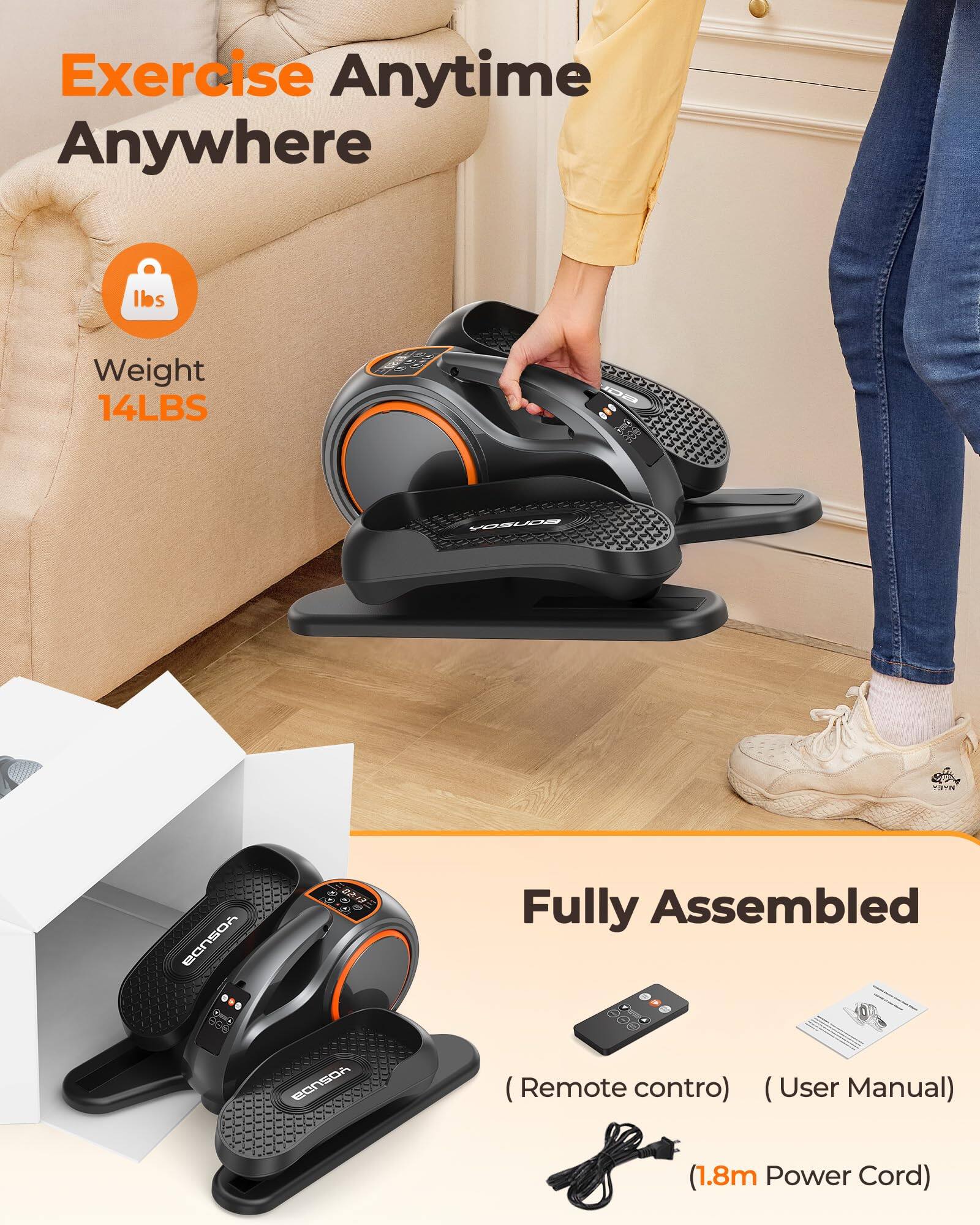 Exercise Anytime Anywhere  
Weight 14LBS  
Fully Assembled  
(Remote control)  
(User Manual)  
(1.8m Power Cord)