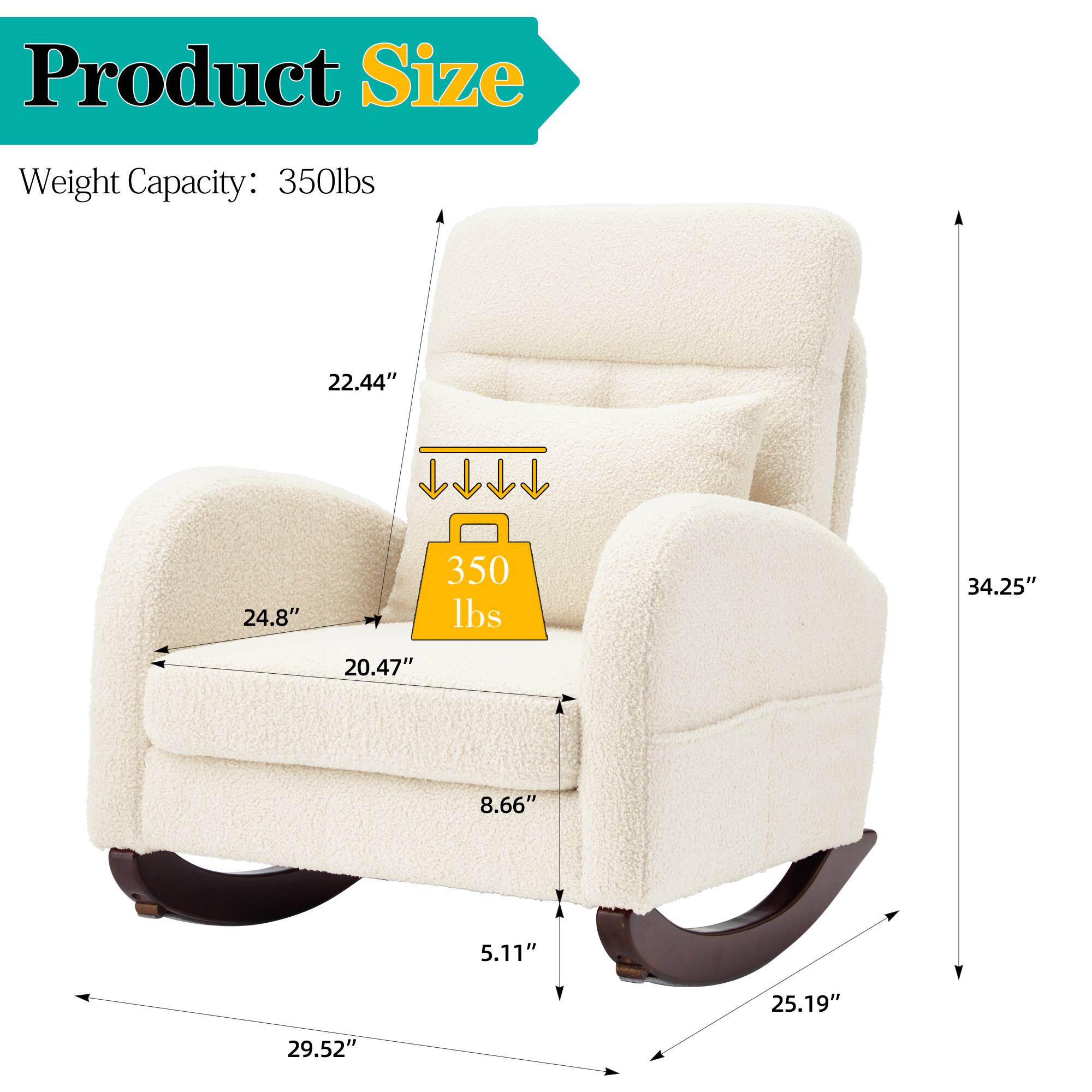 Product Size  
Weight Capacity: 350 lbs  

Dimensions:  
- Height: 34.25"  
- Width: 29.52"  
- Depth: 25.19"  
- Seat Height: 22.44"  
- Seat Width: 24.8"  
- Seat Depth: 20.47"  
- Armrest Height: 8.66"  
- Armrest Width: 5.11"