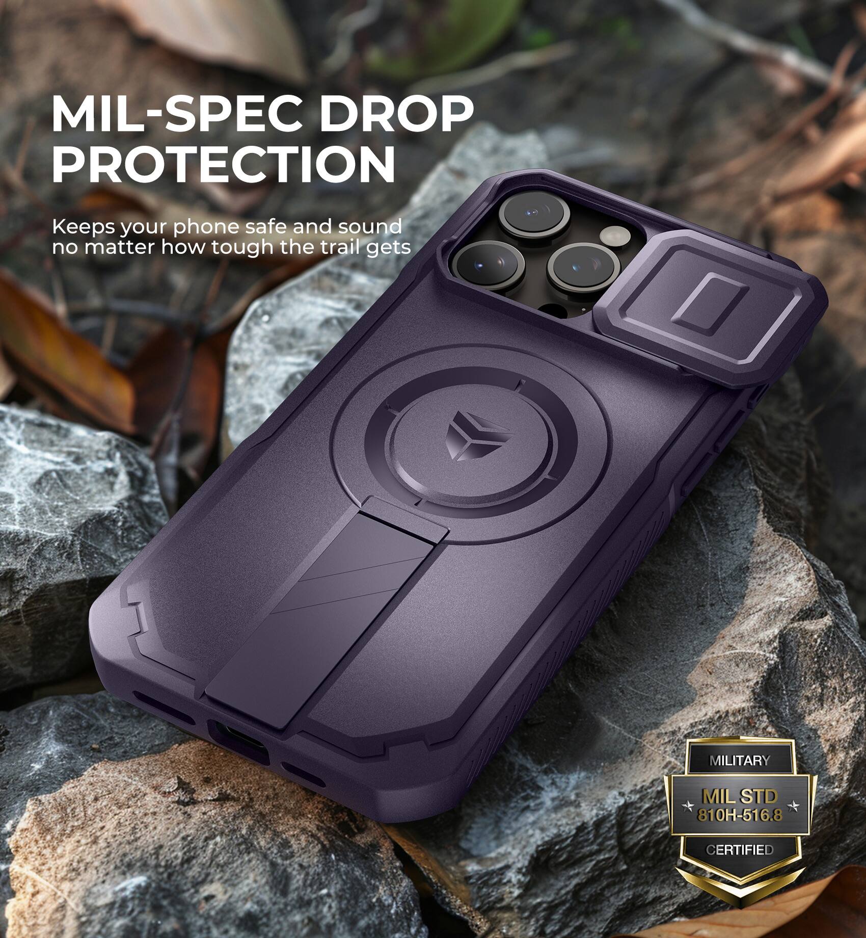 MIL-SPEC DROP PROTECTION  
Keeps your phone safe and sound no matter how tough the trail gets  

MILITARY  
MIL STD 810H-516.8 CERTIFIED