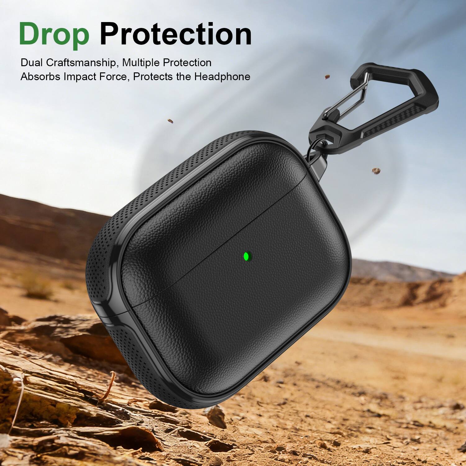Drop Protection  
Dual Craftsmanship, Multiple Protection  
Absorbs Impact Force, Protects the Headphone