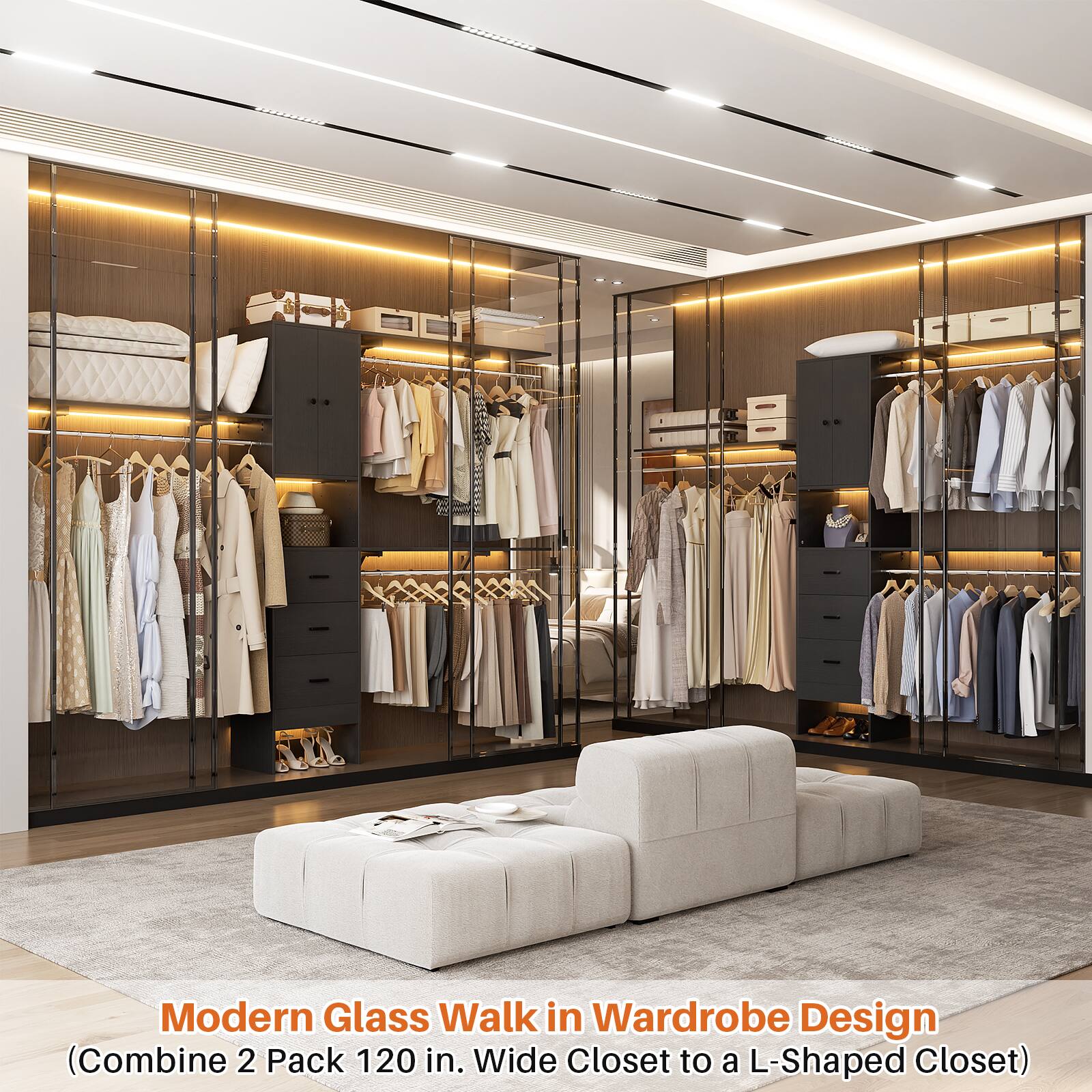 Modern Glass Walk in Wardrobe Design  
(Combine 2 Pack 120 in. Wide Closet to a L-Shaped Closet)