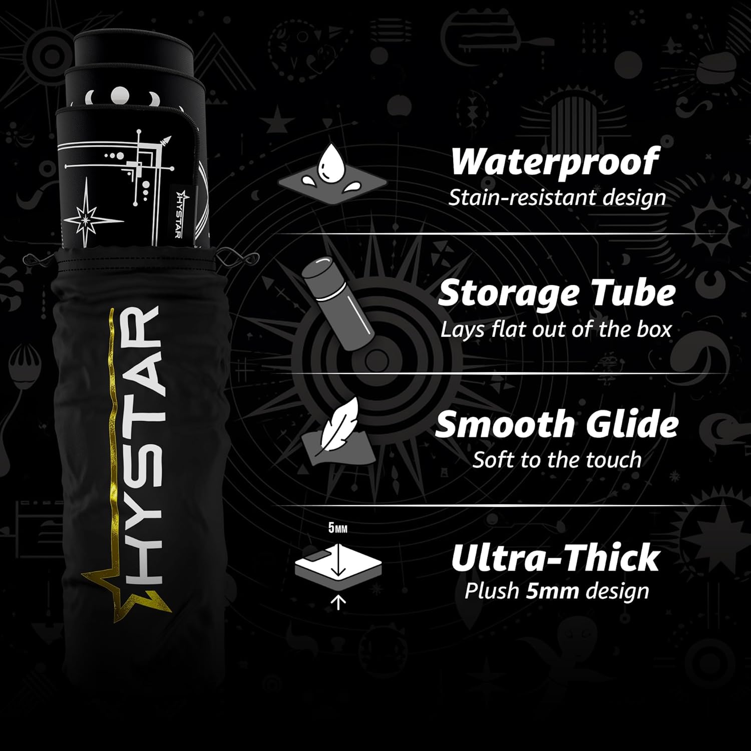 HYSTAR 5M Waterproof Stain-resistant design Storage Tube Lays flat out of the box Smooth Glide Soft to the touch Ultra-Thick Plush 5mm design