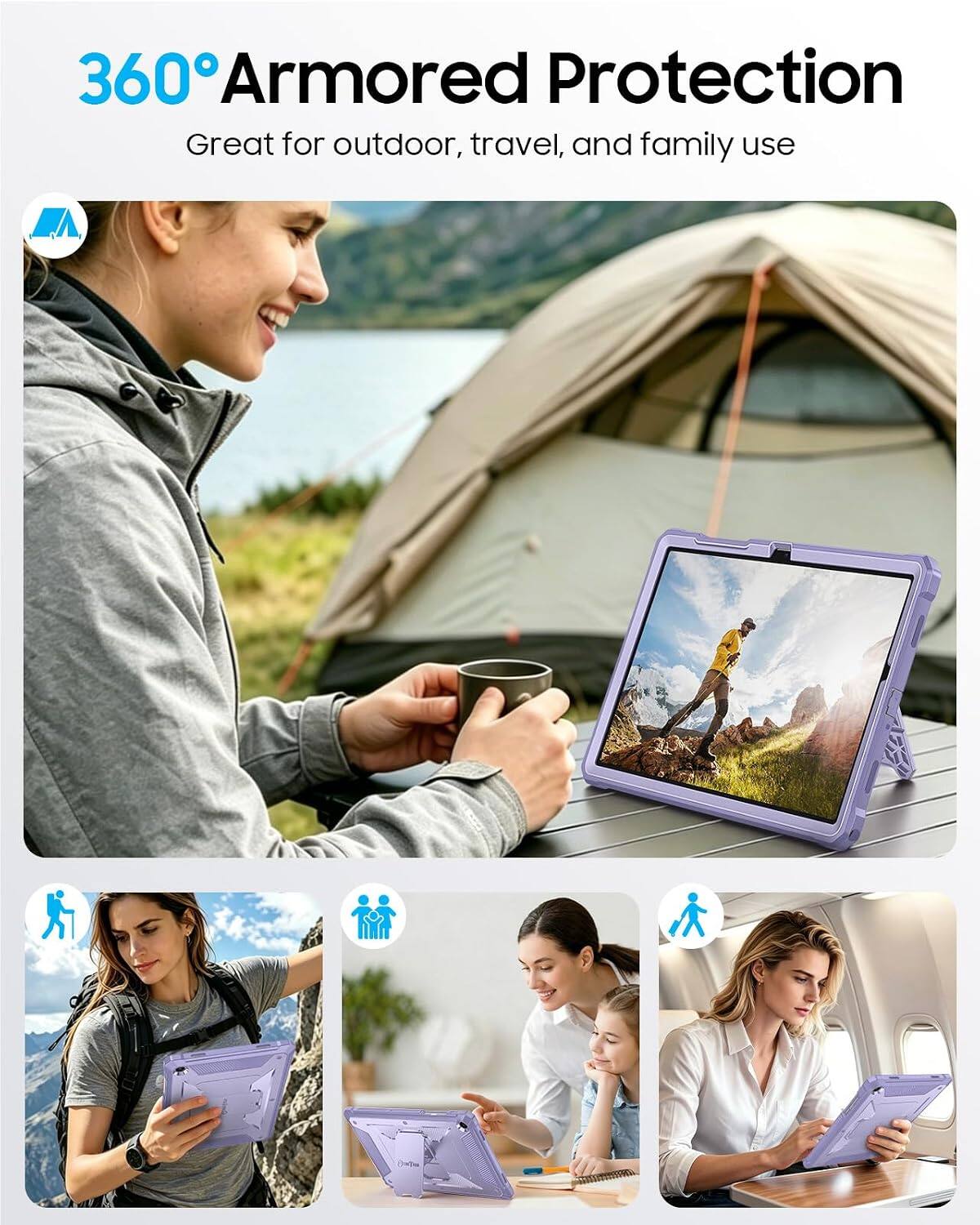 360° Armored Protection  
Great for outdoor, travel, and family use
