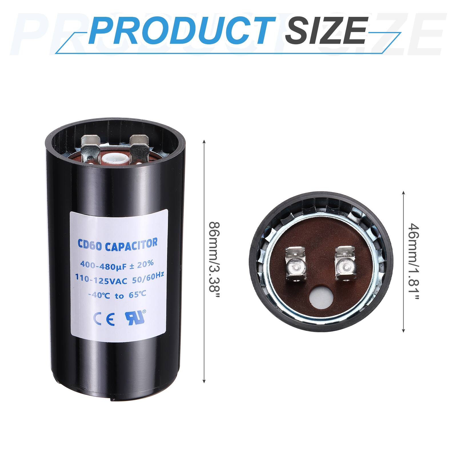 PEPRO PRODUCT SIZE EZE CD60 CAPACITOR 400-480µF 20% 110-125VAC 50/60Hz -40°C to 65°C C CE UR 86mm/3.38" 46mm/1.81"
