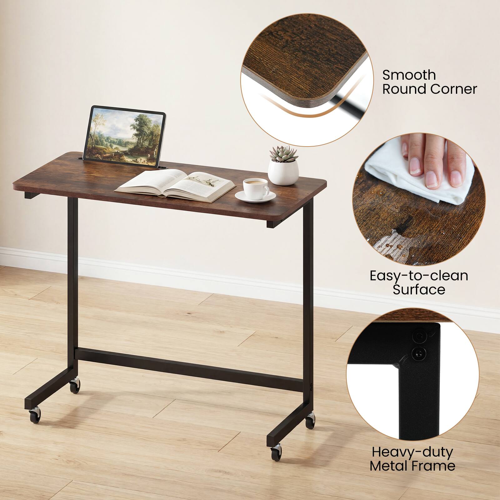 Smooth Round Corner  
Easy-to-clean Surface  
Heavy-duty Metal Frame