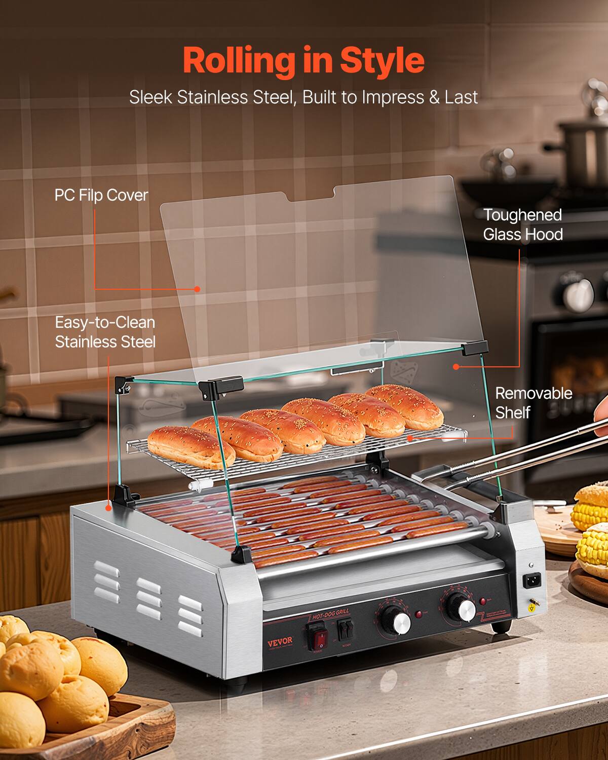 Rolling in Style  
Sleek Stainless Steel, Built to Impress & Last

- PC Flip Cover
- Toughened Glass Hood
- Easy-to-Clean Stainless Steel
- Removable Shelf

NOT-HOT-DOG-GRILL GRILL VEVOR