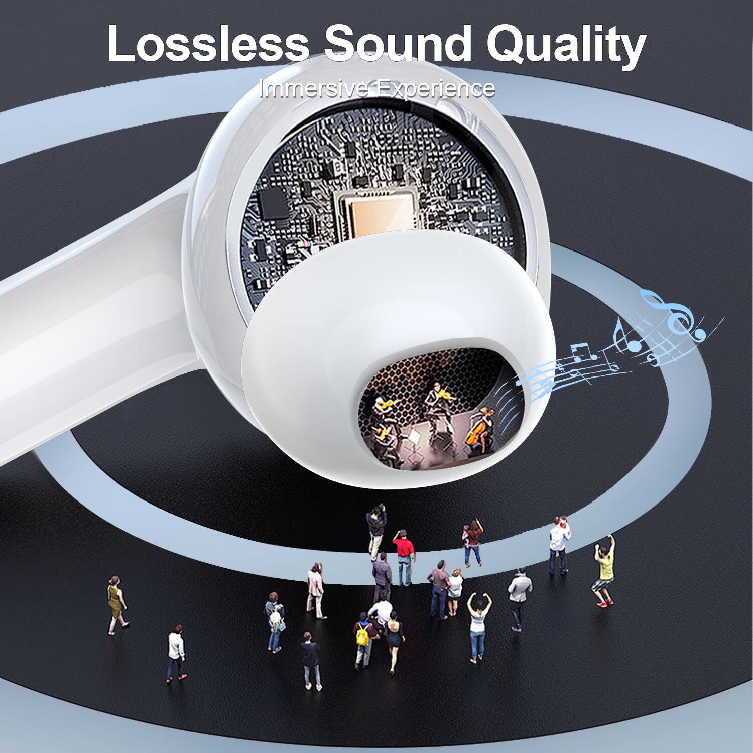 Lossless Sound Quality  
Immersive Experience