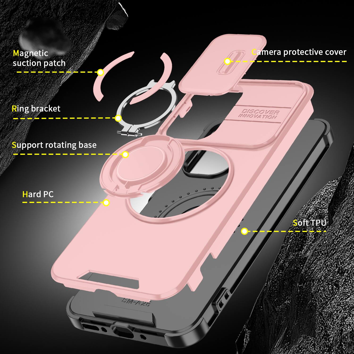 Magnetic suction patch  
Camera protective cover  
Ring bracket  
DISCOVER INNOVATION  
Support rotating base  
Hard PC  
Soft TPU  
SM-A26