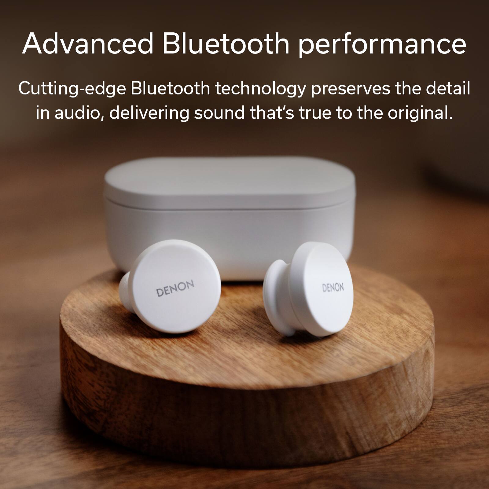 Advanced Bluetooth performance Cutting-edge Bluetooth technology preserves the detail in audio, delivering sound that's true to the original. DENON DENON