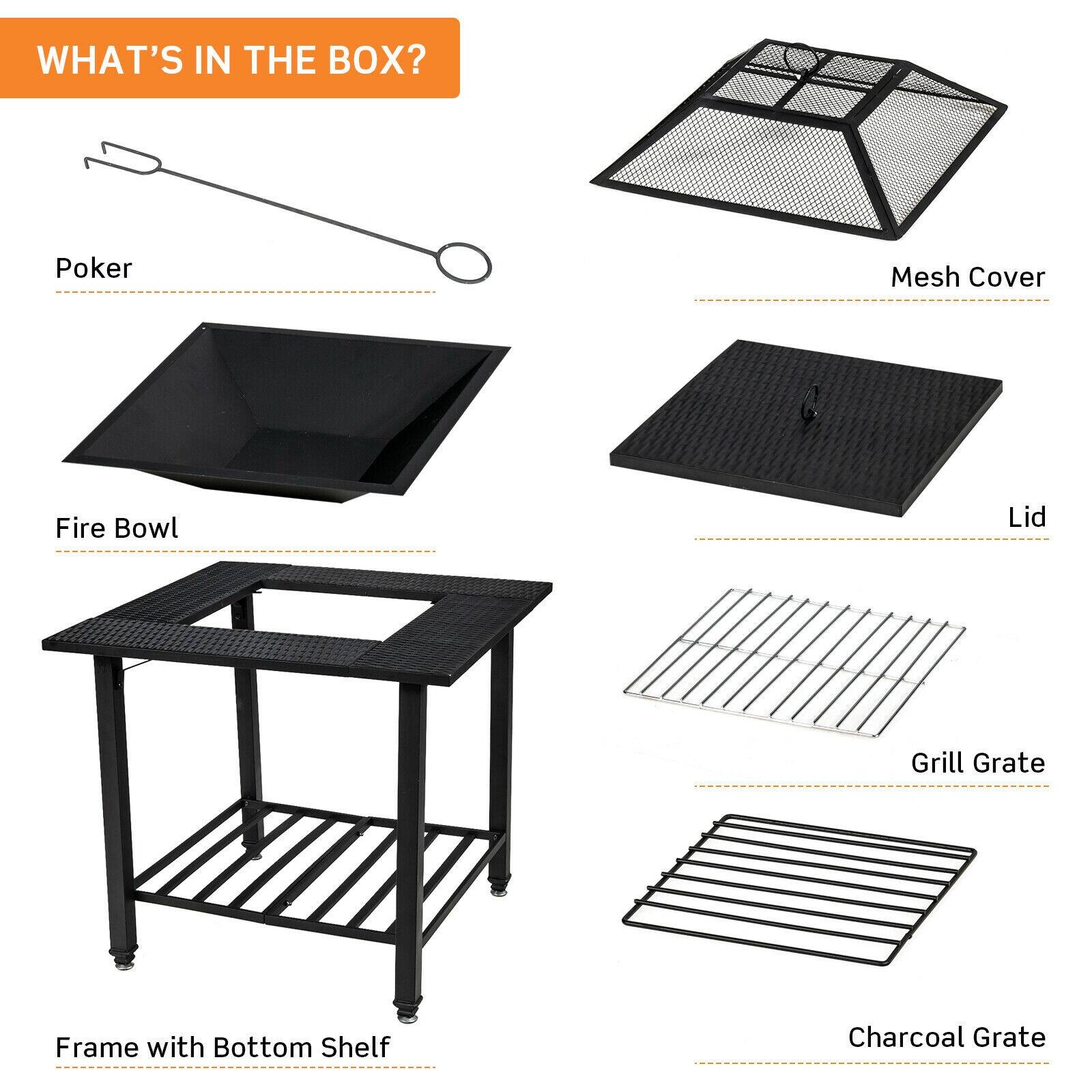 WHAT'S IN THE BOX?

- Poker
- Fire Bowl
- Mesh Cover
- Lid
- Frame with Bottom Shelf
- Grill Grate
- Charcoal Grate