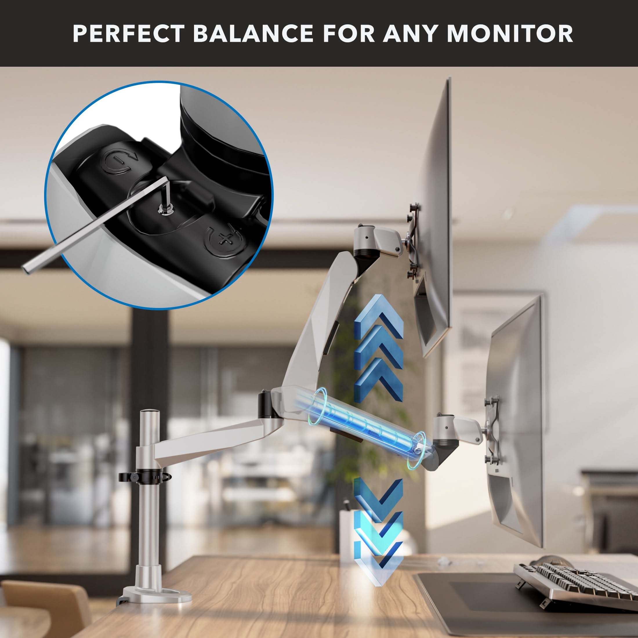 PERFECT BALANCE FOR ANY MONITOR