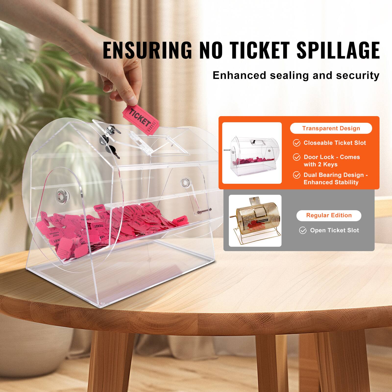 ENSURING NO TICKET SPILLAGE  
Enhanced sealing and security  

Transparent Design  
Closeable Ticket Slot  
Door Lock - Comes with 2 Keys  
Dual Bearing Design - Enhanced Stability  

Regular Edition  
Open Ticket Slot