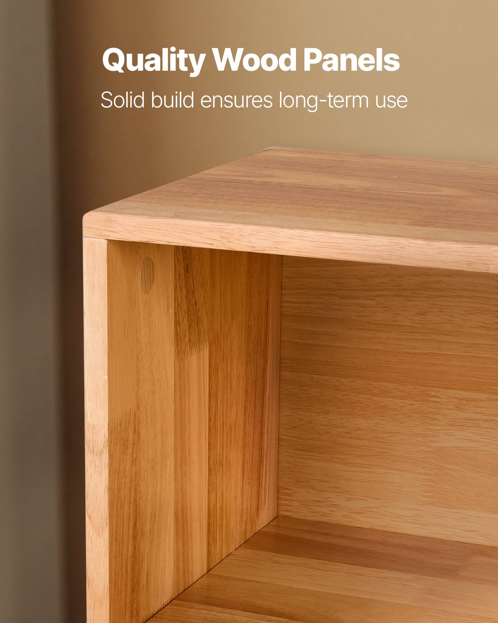 Quality Wood Panels  
Solid build ensures long-term use