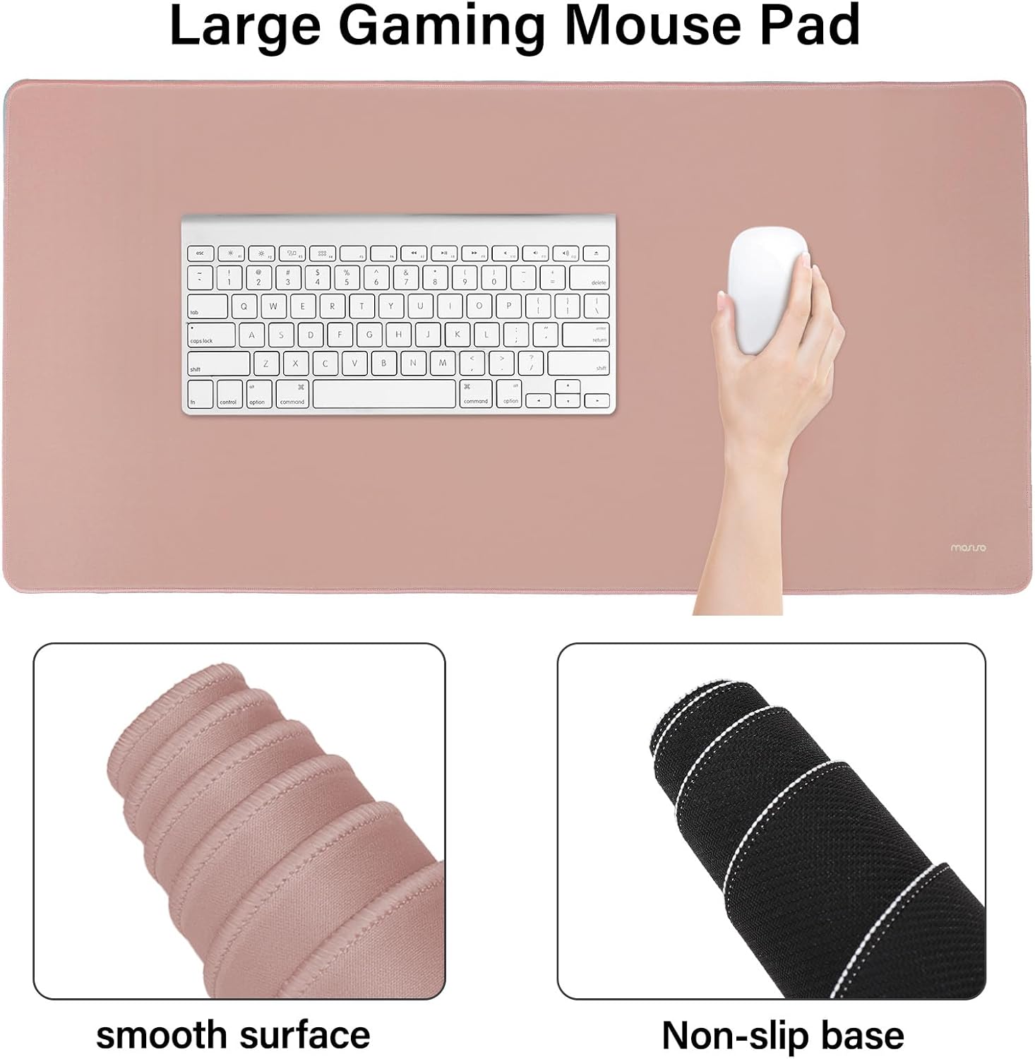 Large Gaming Mouse Pad

- smooth surface
- Non-slip base