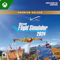 XBOX SERIES X|S WINDOWS PREMIUM DELUXE Microsoft Flight Simulator 2024 EVERYONE E ESRB