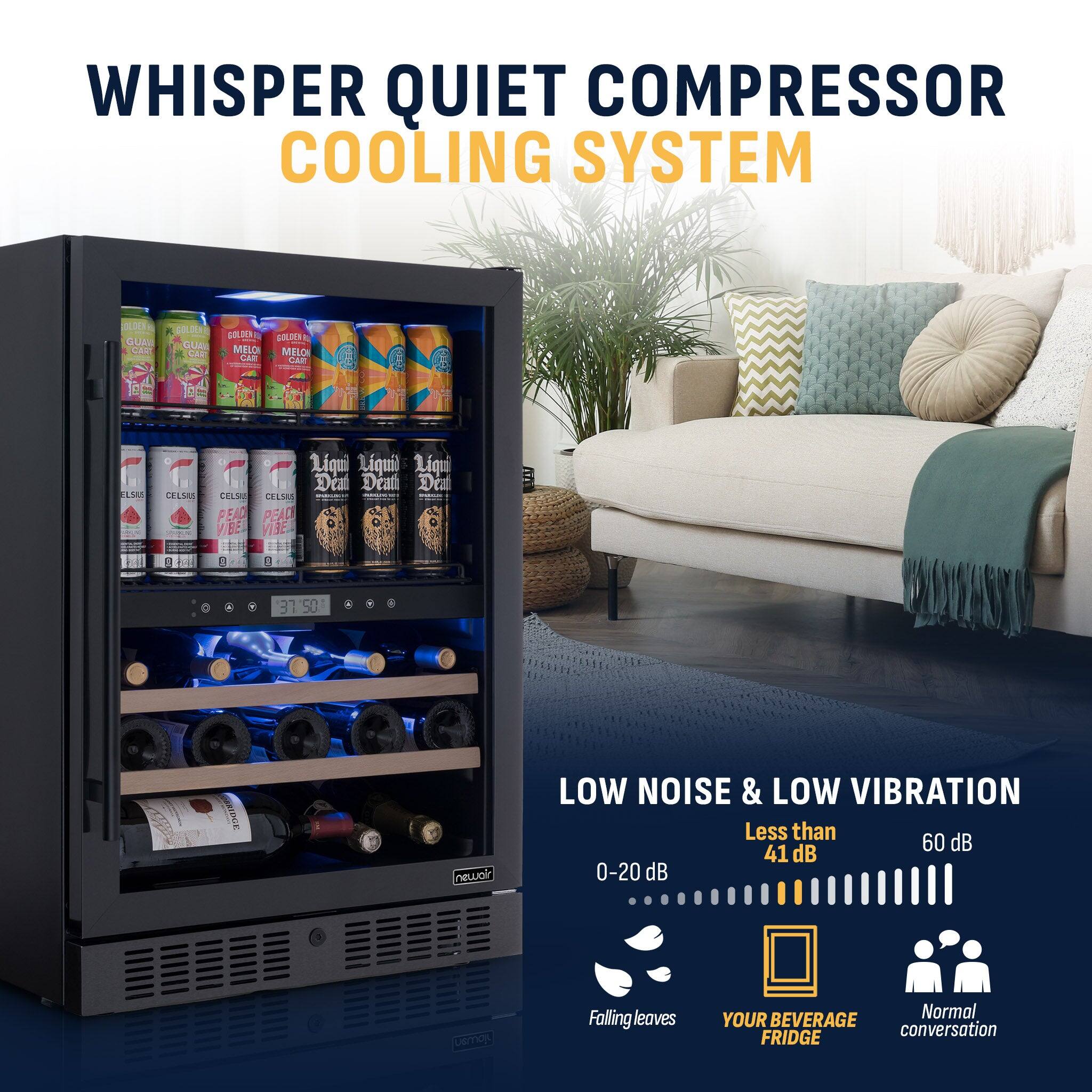 WHISPER QUIET COMPRESSOR COOLING SYSTEM

OLDEN GUANA CART
GOLDEN GUAM CART
GOLDEN GOLDEN MELON MELO CARI CAR

ELS
Lqui Lquil Rqui Deat Dati Deal CELSUS CELSUS CELSUS PEAC PEACH VIBE VIBE

I
8
50

newair

LOW NOISE & LOW VIBRATION Less than 60 dB 41 dB 0-20 dB

Falling leaves
Normal YOUR BEVERAGE conversation FRIDGE