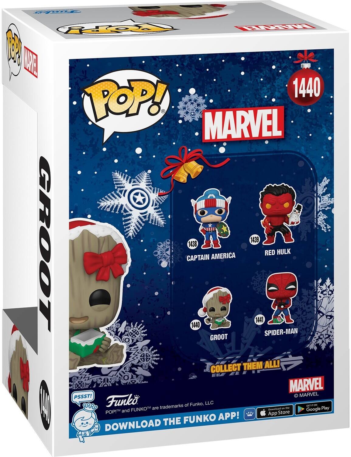 POP! MARVEL 1440 GROOT 1438 CAPTAIN AMERICA 1439 RED HULK 1440 SPIDER-MAN COLLECT THEM ALL! MARVEL PSSST! MARVEL Funko trademarks of Funko, LLC. DOWNLOAD THE FUNKO APP! POP! and FUNKO are trademarks of Funko, LLC. Download on the App Store and Google Play.