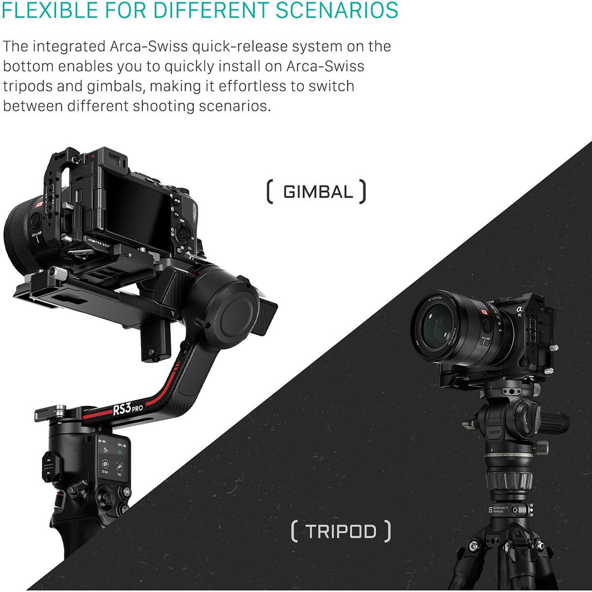 FLEXIBLE FOR DIFFERENT SCENARIOS

The integrated Arca-Swiss quick-release system on the bottom enables you to quickly install on Arca-Swiss tripods and gimbals, making it effortless to switch between different shooting scenarios.

(GIMBAL)

(TRIPOD)