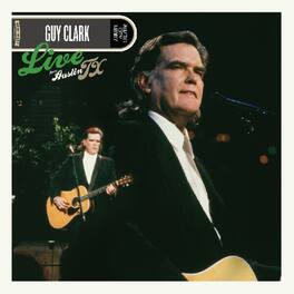 Guy Clark - Live From Austin, TX - VINYL LP