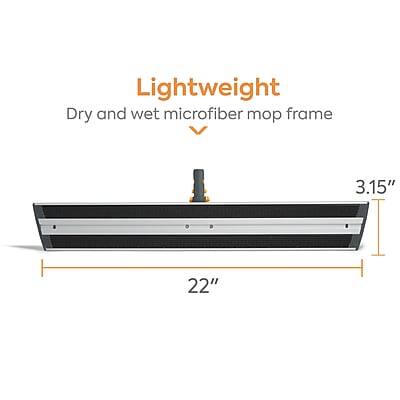 Lightweight  
Dry and wet microfiber mop frame  
22"  
3.15"