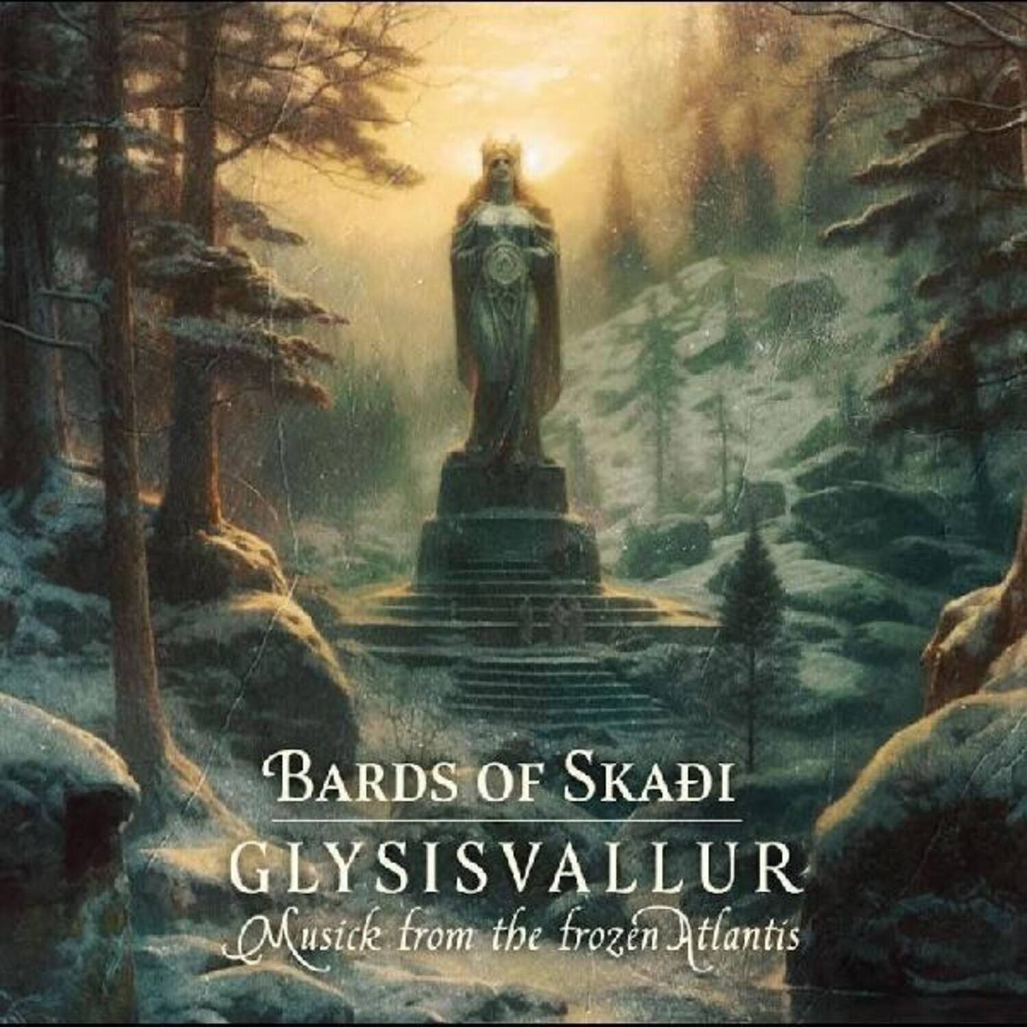 Bards of Skadi  
Glysisvallur  
Music from the Frozen Atlantis