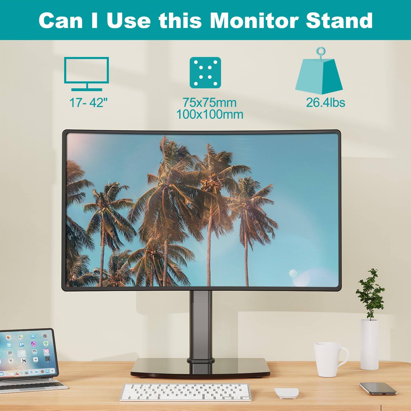 Can I Use this Monitor Stand

17-42"

75x75mm 100x100mm

26.4lbs